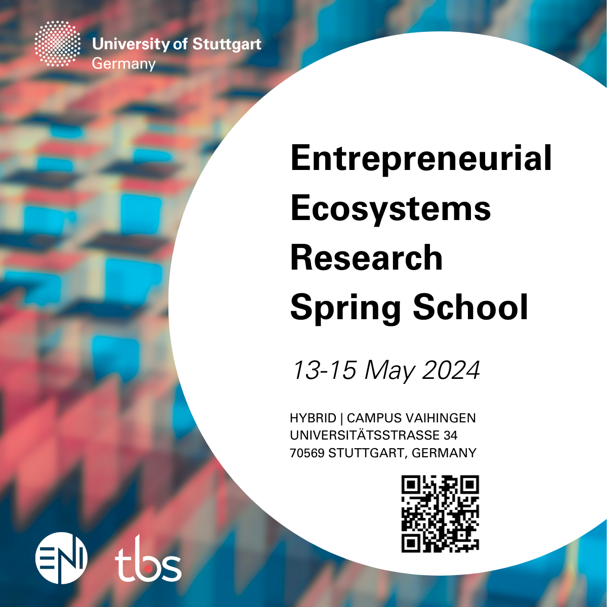 Einladung zur Entrepreneurial Ecosystems Research Spring School 2024: 13.-15. Mai in Stuttgart (Hybridveranstaltung).